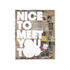 Nice to Meet You Too: Visual Greetings From Business Cards to Identity Packages - Victionary