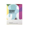 1000 Fonts - Bob Gordon