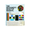 The Designer's Desktop Manual - Jason Simmons