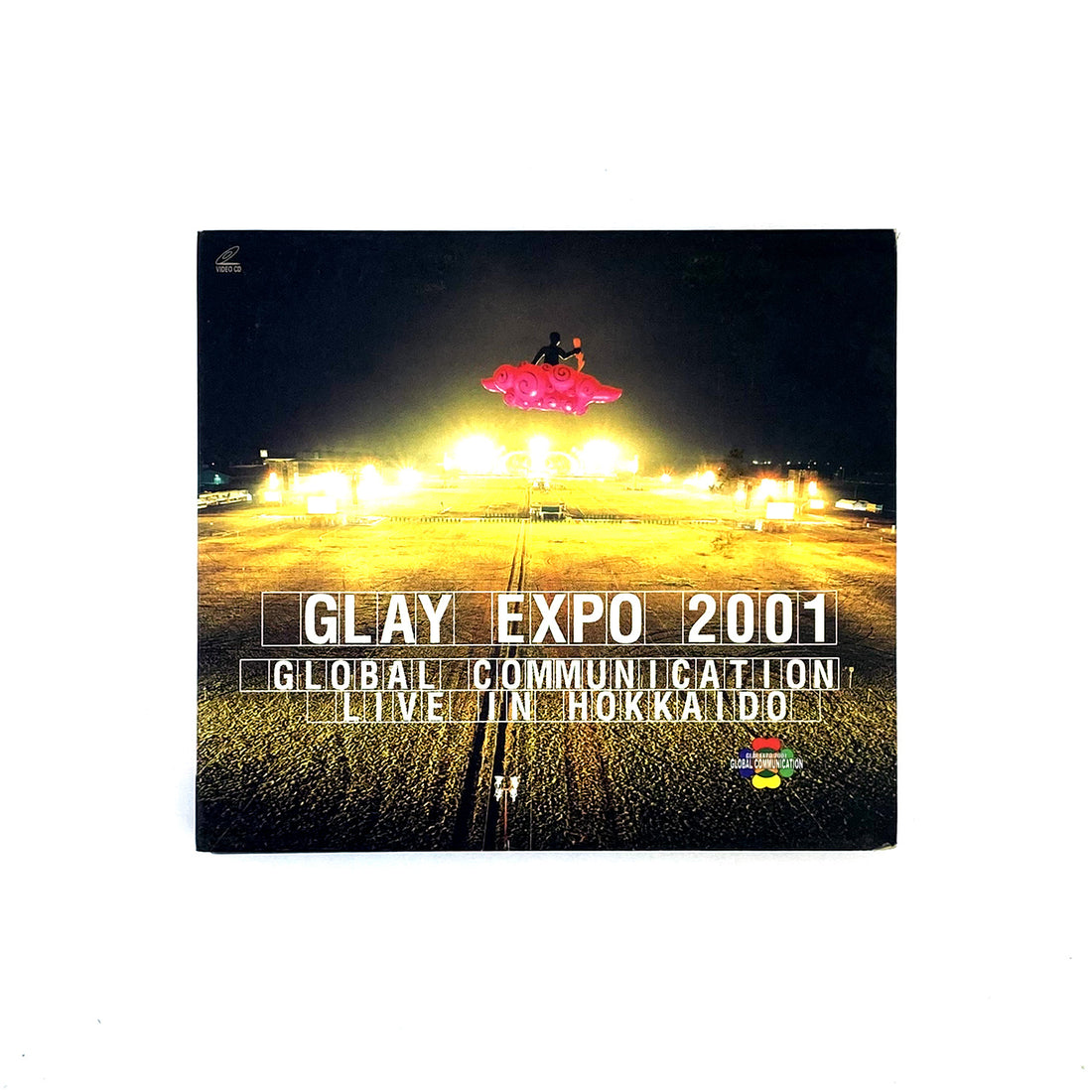  Glay Expo 2001 Global Communication in Hokkaido (Hong Kong Version) - Glay [VCD]